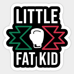 Box Mexicano Campeon - Mexican Boxer Little Fat Kid Sticker